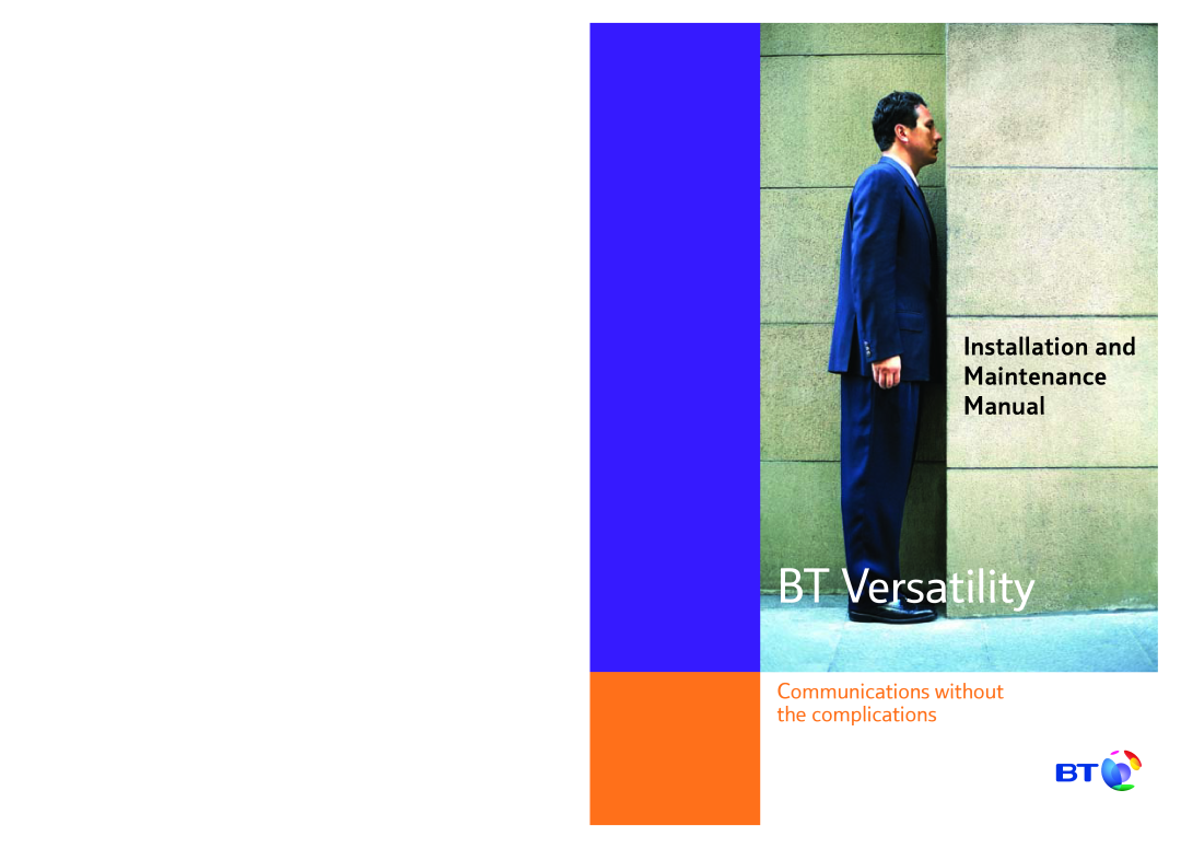 BT BT Versatility manual Installation and Maintenance Manual, Communications without the complications 