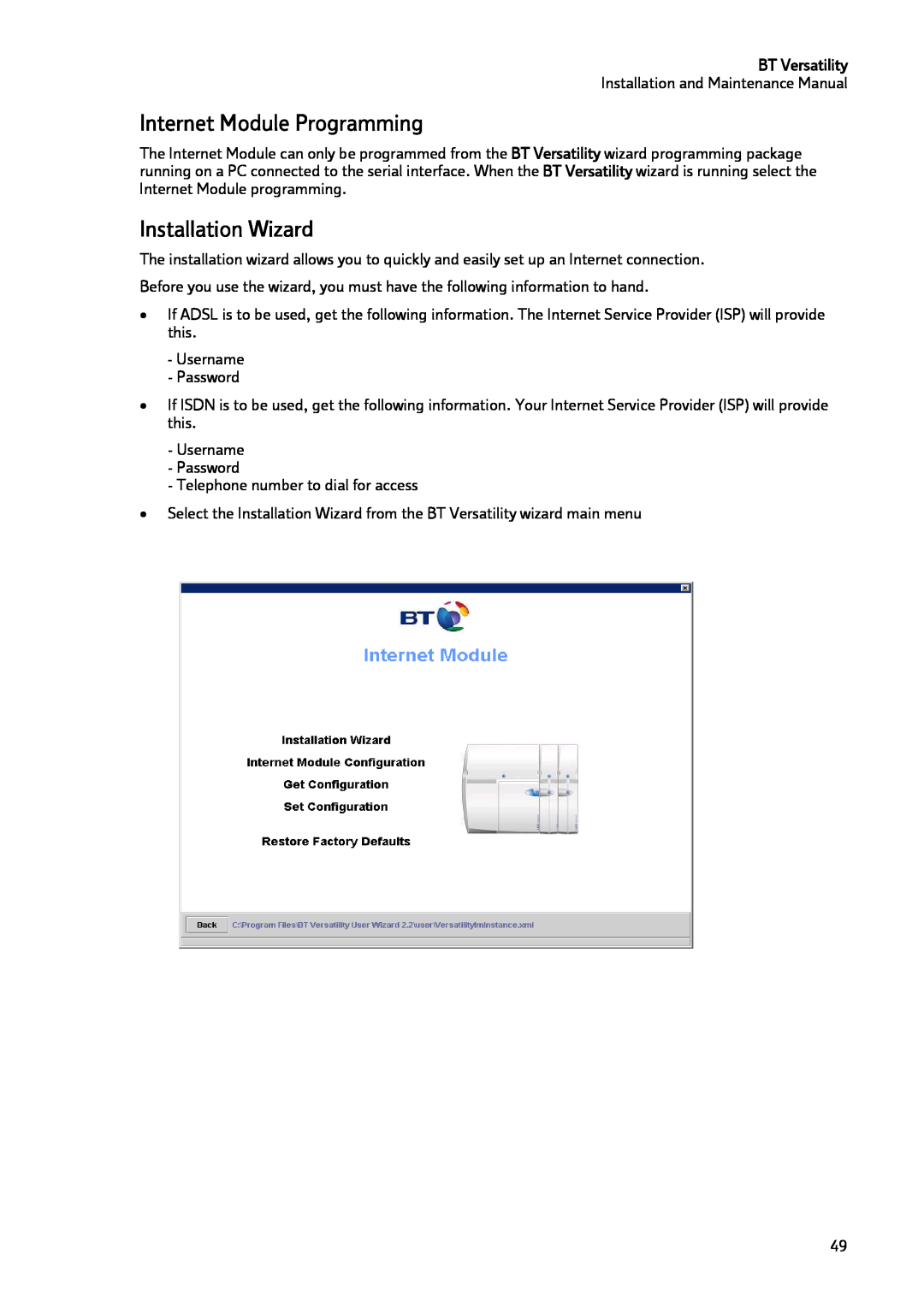 BT BT Versatility manual Internet Module Programming, Installation Wizard 