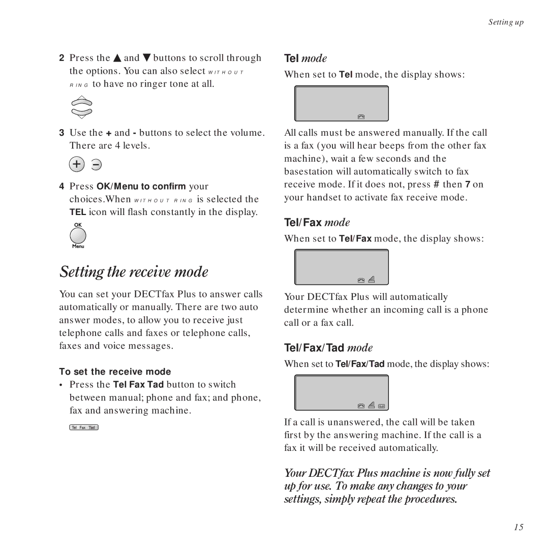 BT DECTfax Plus Fax Machine and digital telephone system manual Setting the receive mode, Tel mode 