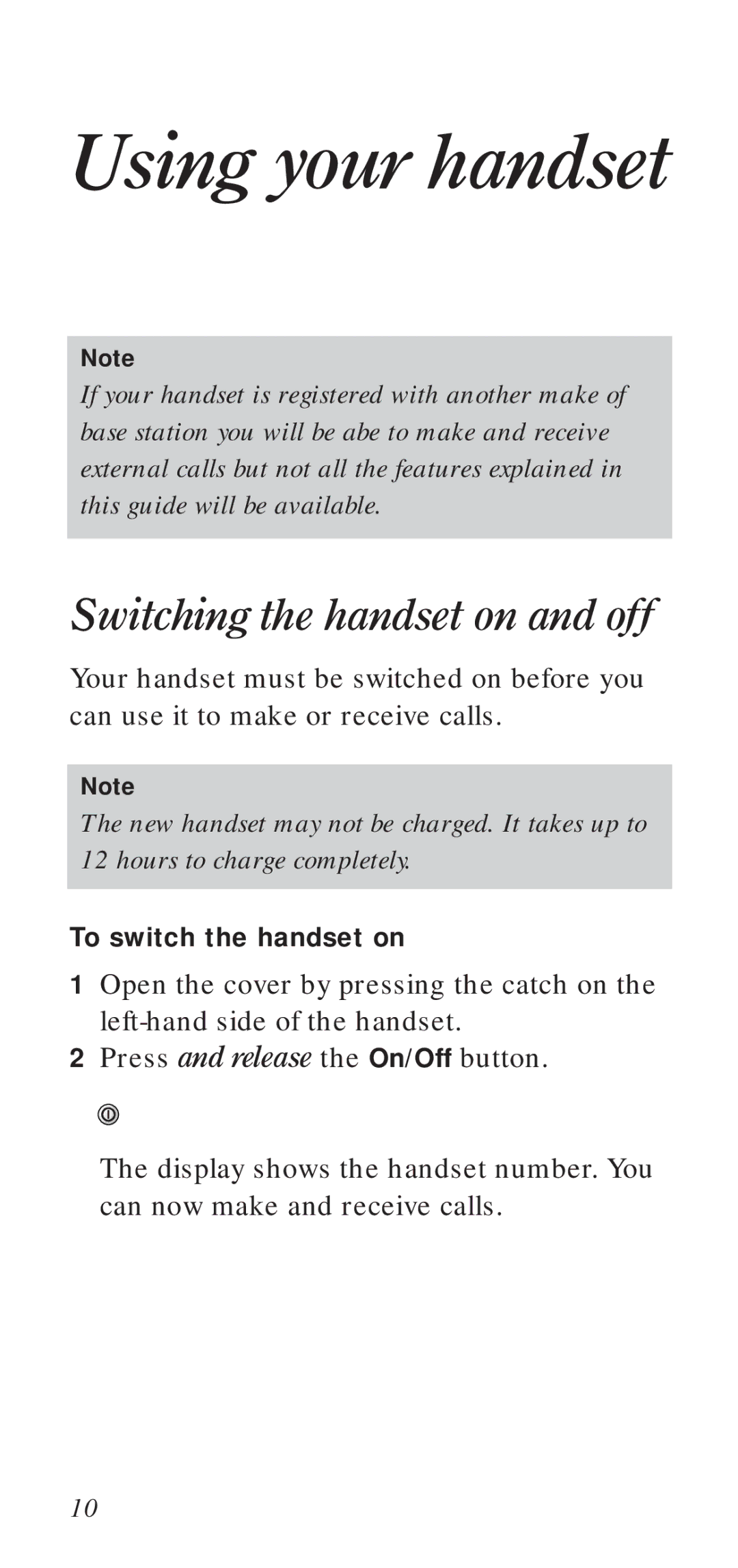 BT DECTfax manual Using your handset, Switching the handset on and off 