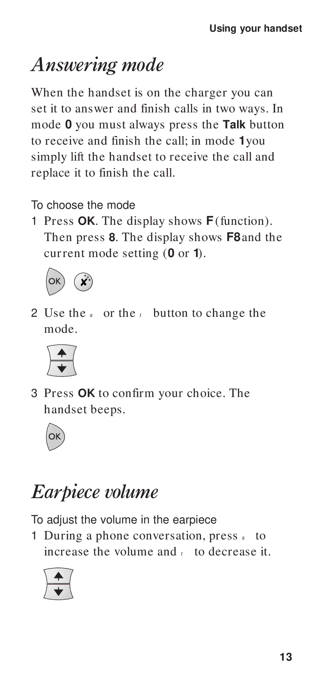 BT DECTfax manual Answering mode, Earpiece volume 