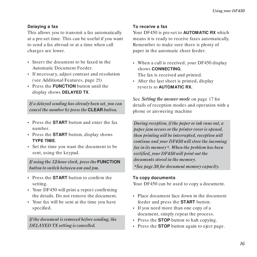 BT DF450 manual Fax is received and printed 