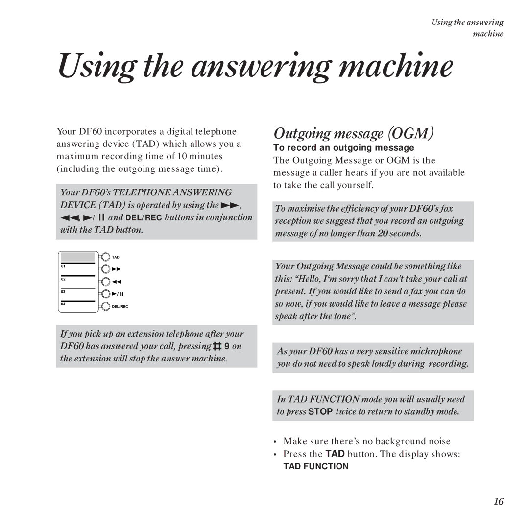 BT DF60 manual Using the answering machine, Outgoing message OGM 