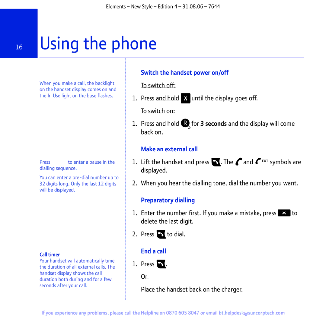 BT Digital Cordless Telephone manual Using the phone, Switch the handset power on/off, Make an external call, End a call 