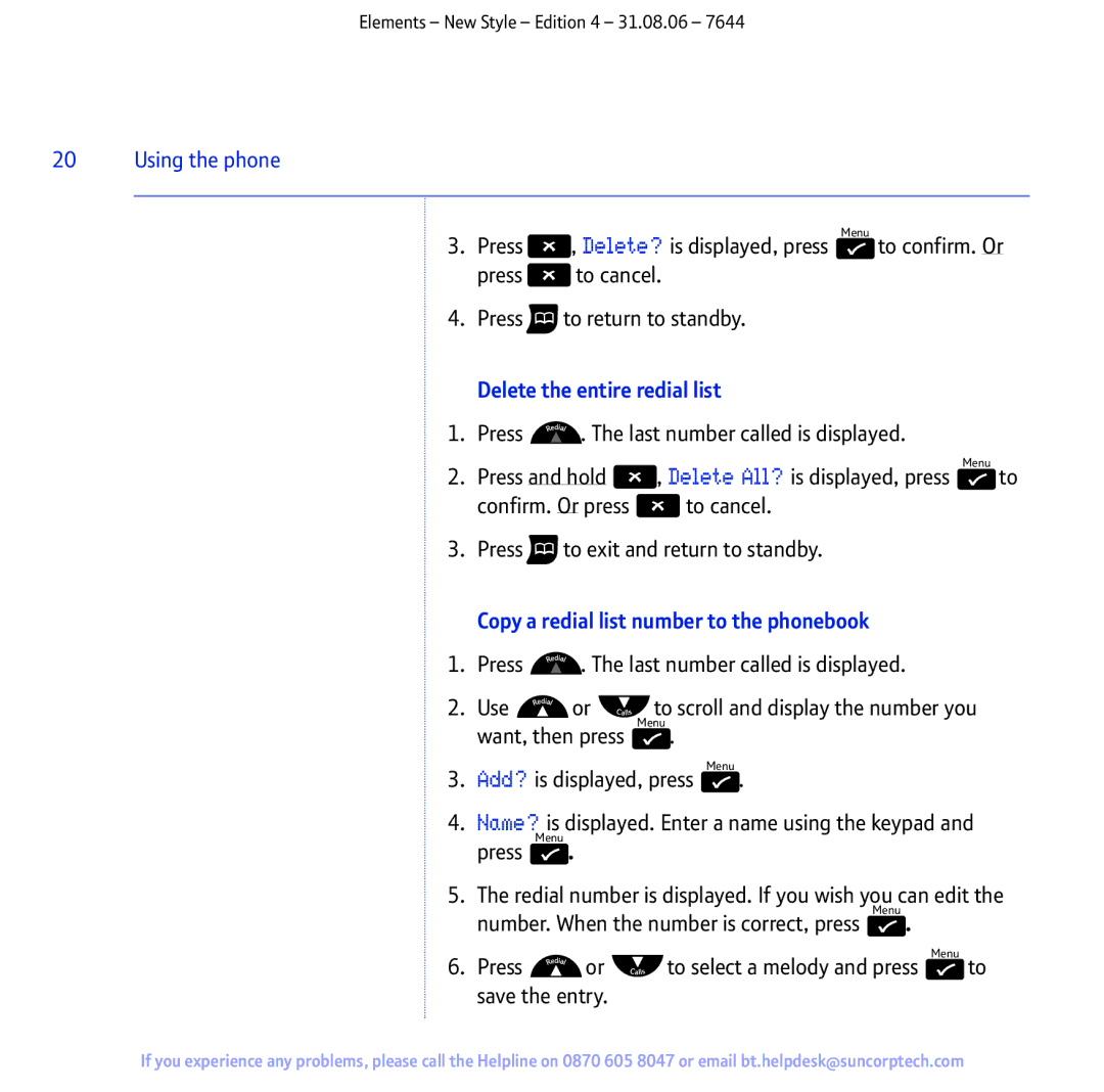 BT Digital Cordless Telephone manual Delete the entire redial list, Copy a redial list number to the phonebook 