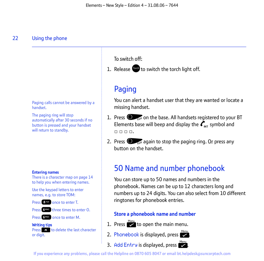 BT Digital Cordless Telephone Paging, Name and number phonebook, To switch off Release Torch to switch the torch light off 