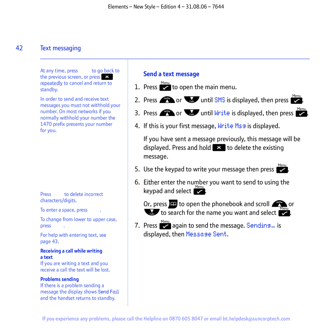 BT Digital Cordless Telephone manual To open the main menu, Press Until SMS is displayed, then press Menu 