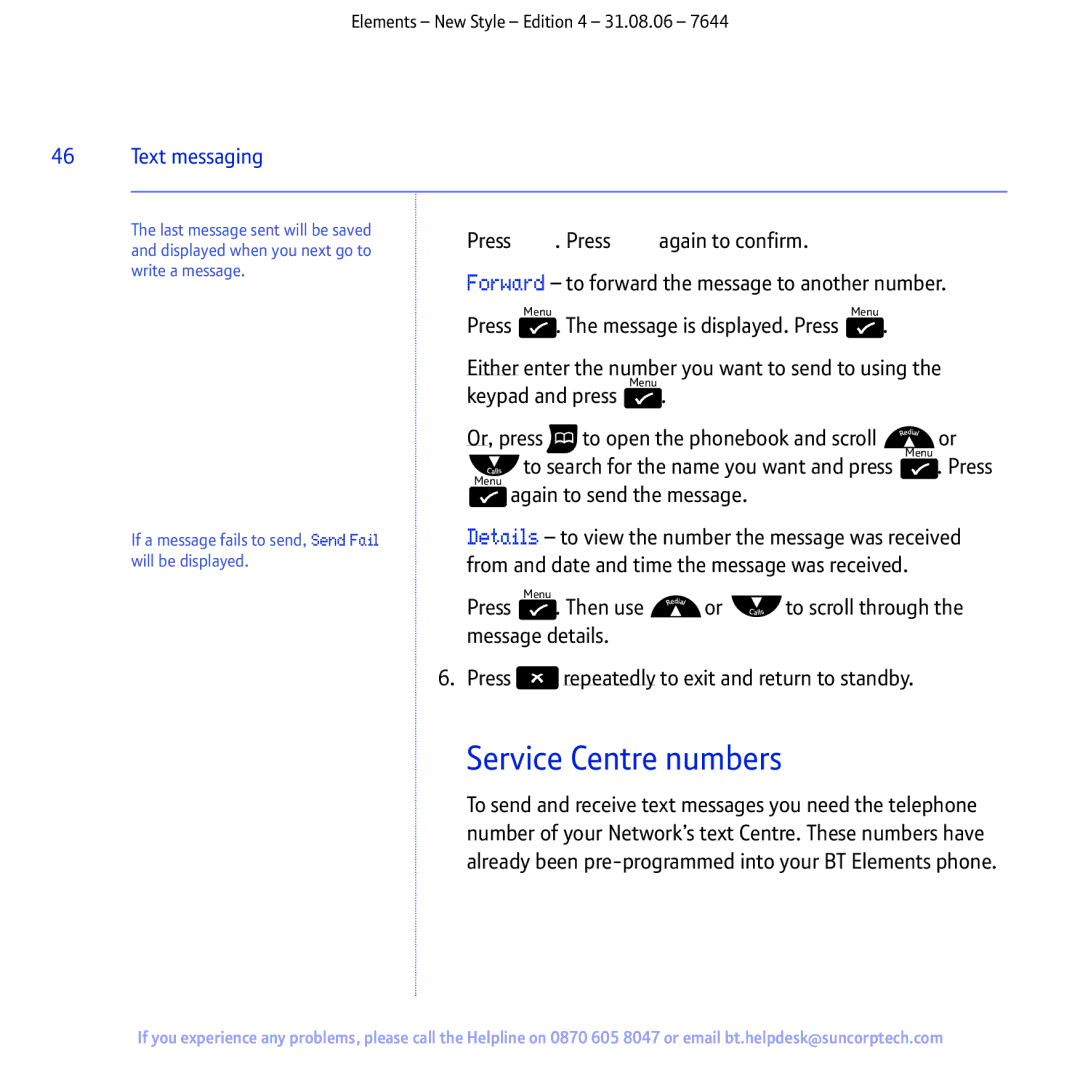 BT Digital Cordless Telephone manual Service Centre numbers, Press Menu . Press Menu again to confirm 