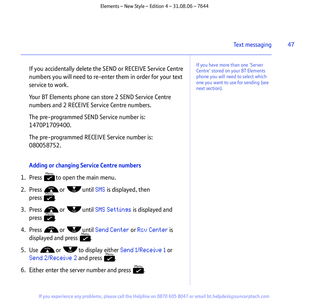 BT Digital Cordless Telephone Adding or changing Service Centre numbers, Either enter the server number and press Menu 