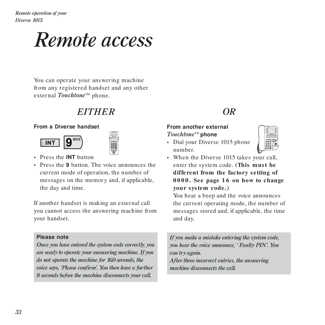 BT Diverse 1015 manual Remote access, TouchtoneTM phone, From a Diverse handset, Please note, From another external 