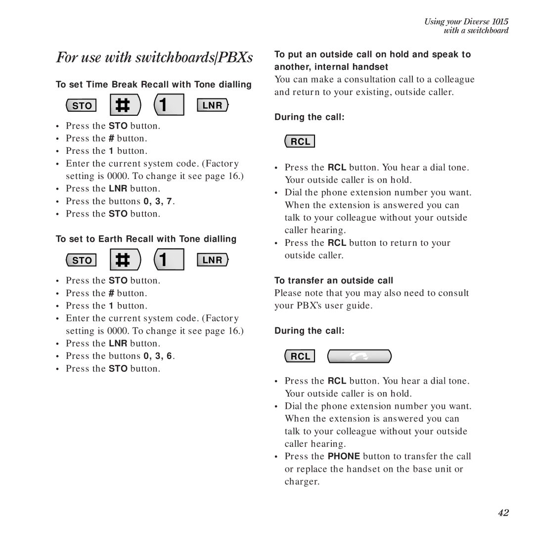 BT Diverse 1015 manual For use with switchboards/PBXs, To set Time Break Recall with Tone dialling, During the call 