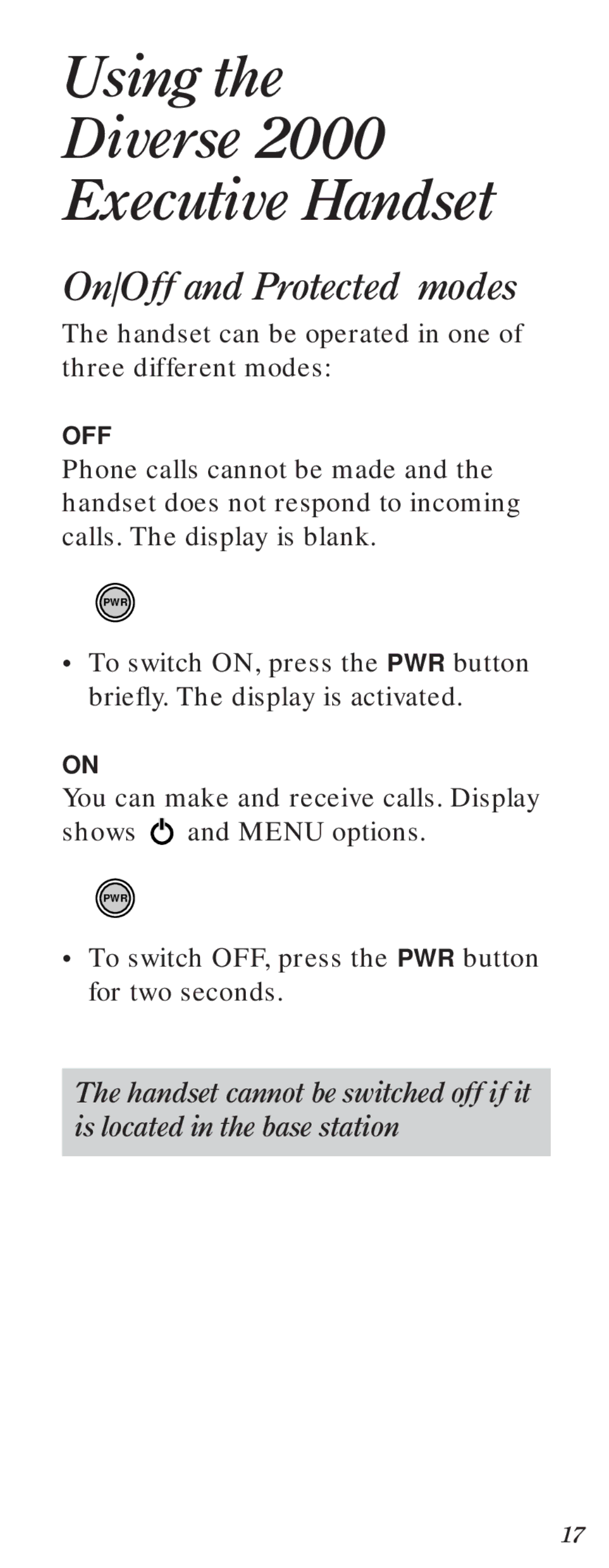 BT Diverse 2000 user manual Using Diverse Executive Handset, On/Off and Protected modes 