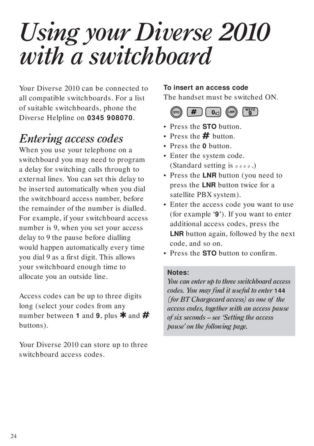 BT manual Using your Diverse 2010 with a switchboard, Entering access codes, To insert an access code 