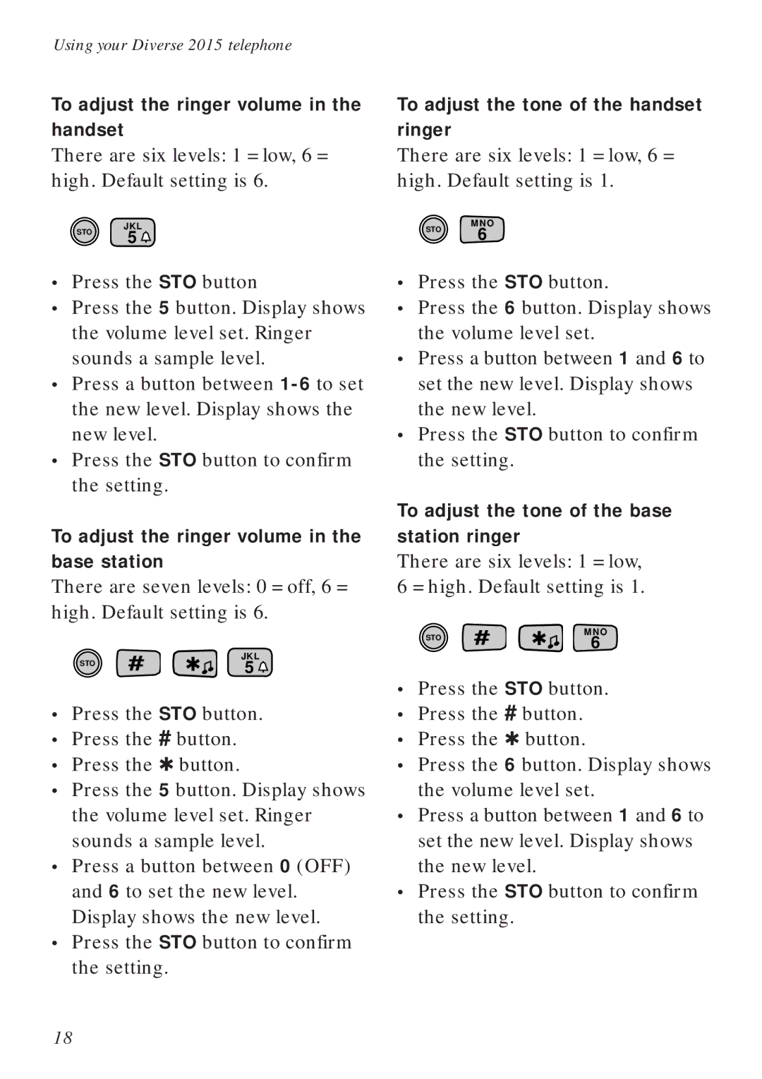 BT Diverse 2015 manual To adjust the ringer volume in the base station, To adjust the tone of the base station ringer 