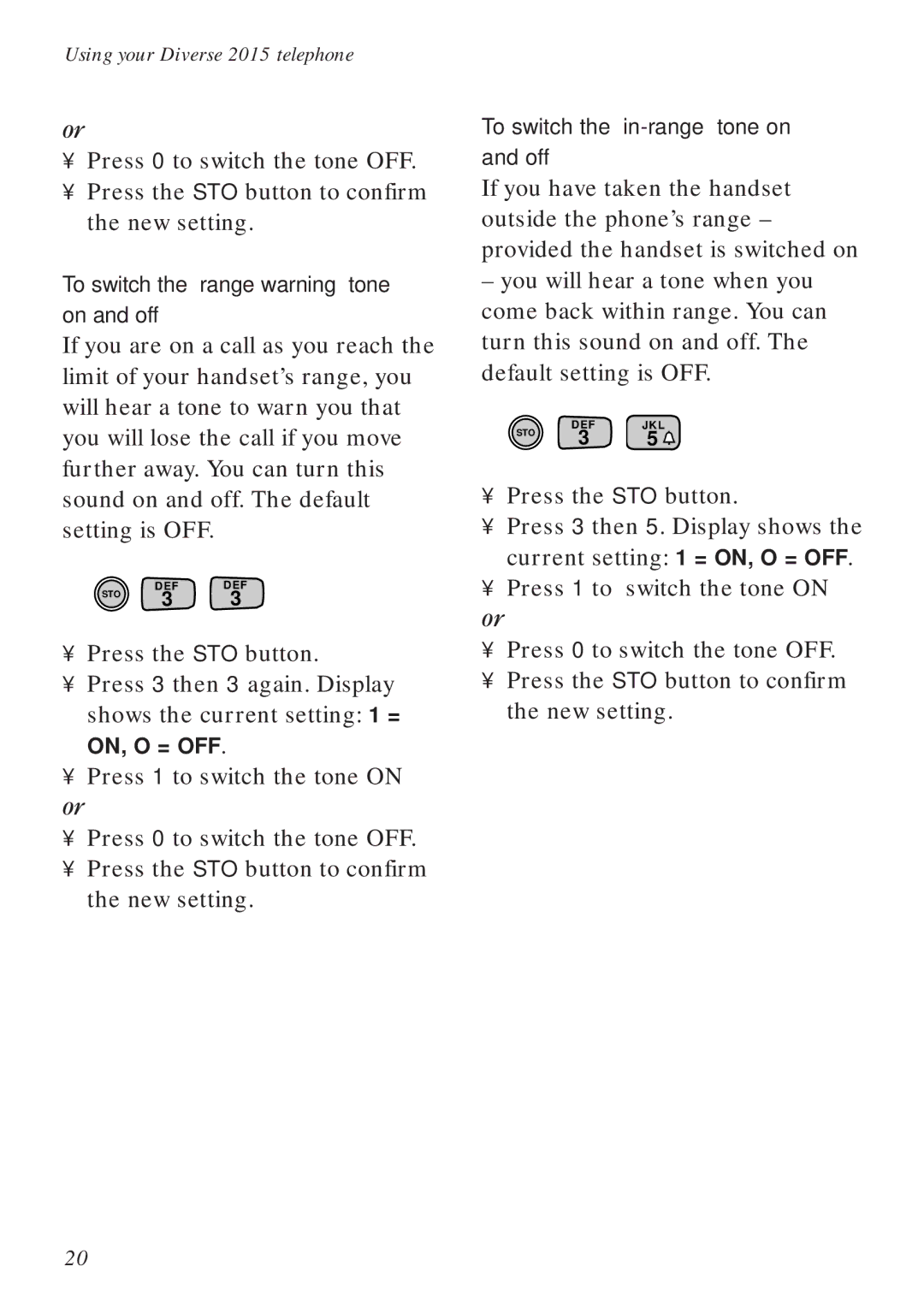 BT Diverse 2015 manual To switch the ‘range warning’ tone on and off, To switch the ‘in-range’ tone on and off 