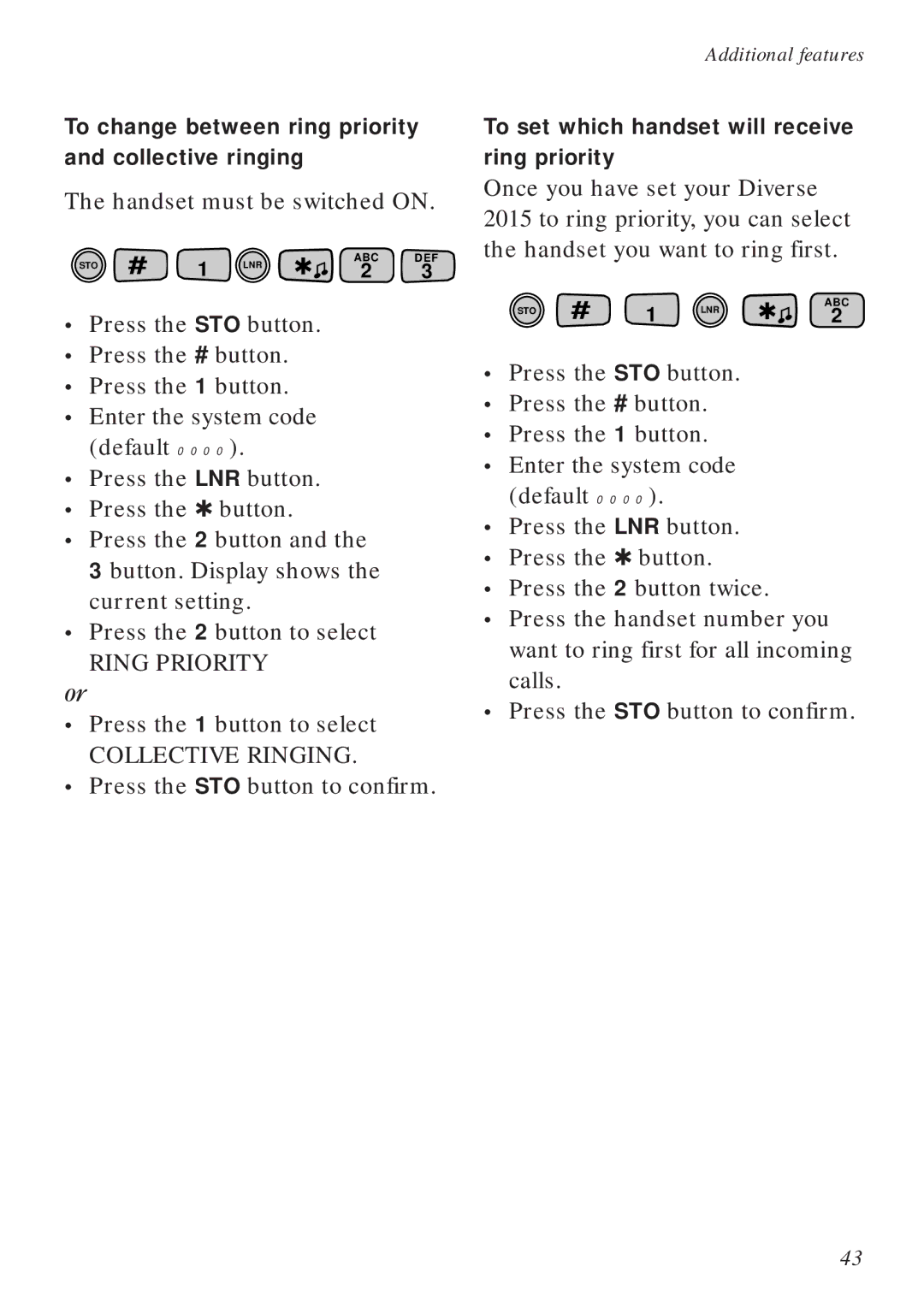 BT Diverse 2015 To change between ring priority and collective ringing, To set which handset will receive ring priority 