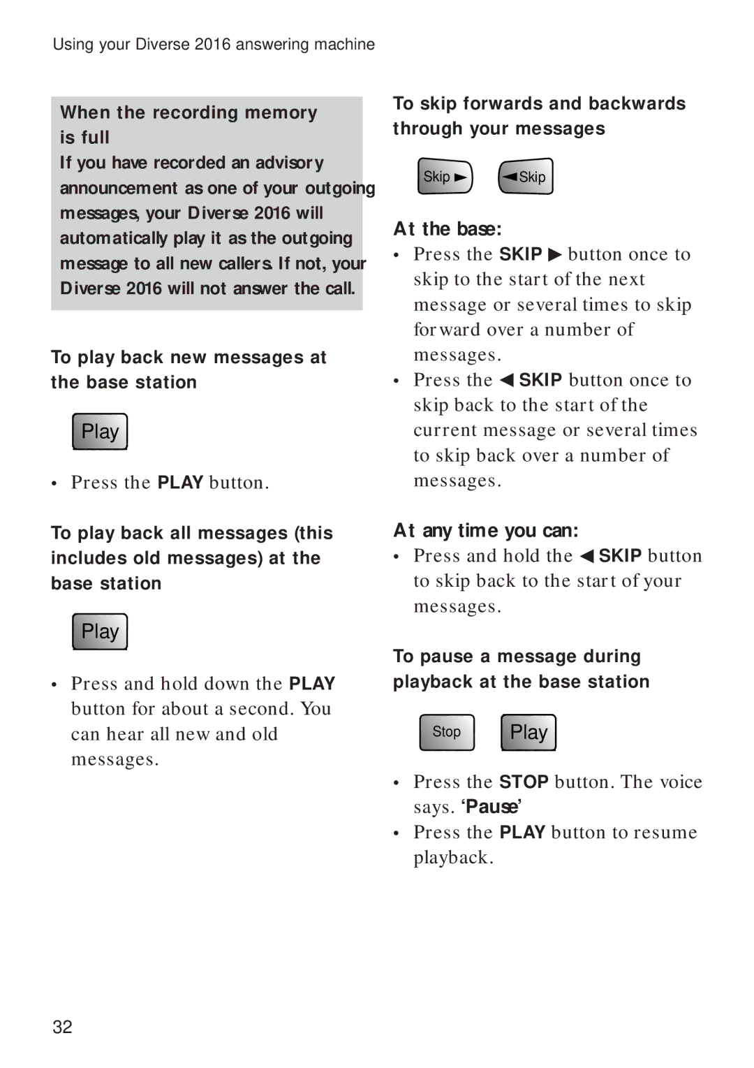 BT Diverse 2016 manual At the base, At any time you can 