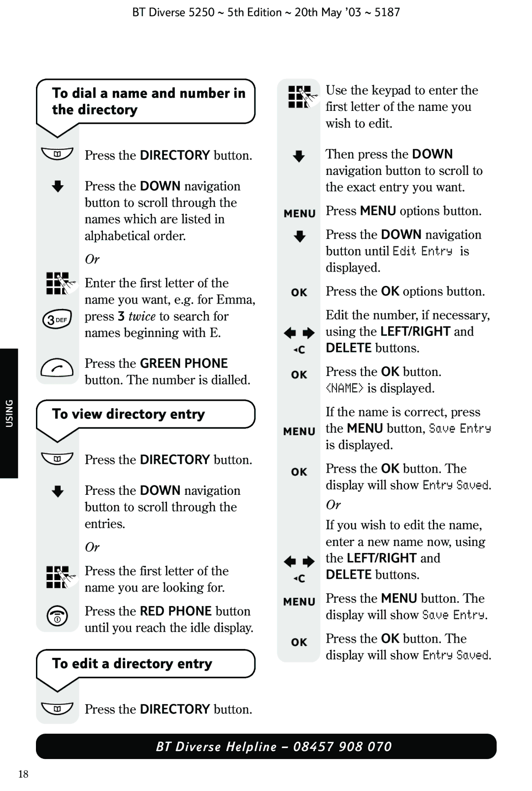 BT Diverse 5250 manual To dial a name and number in the directory, To view directory entry, To edit a directory entry 