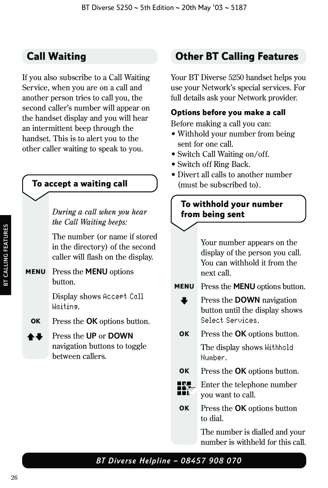 BT Diverse 5250 Call Waiting, Other BT Calling Features, To accept a waiting call, To withhold your number from being sent 