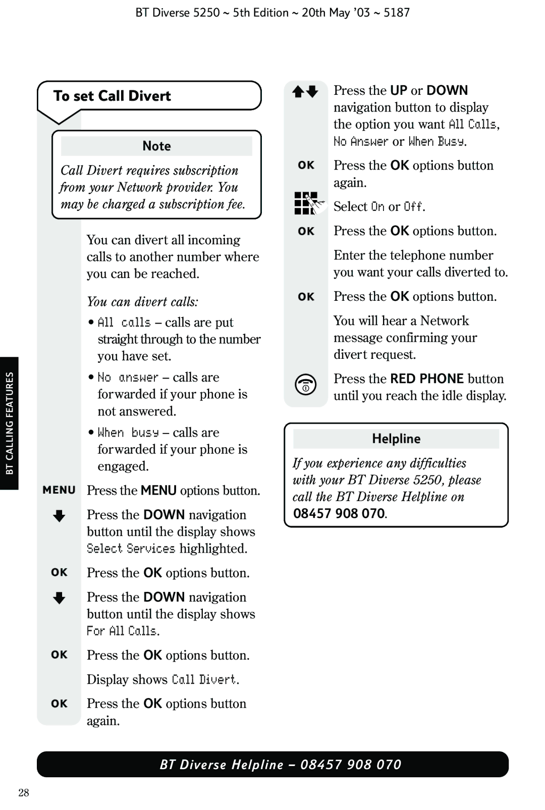 BT Diverse 5250 manual To set Call Divert, No Answer or When Busy, You can divert calls 