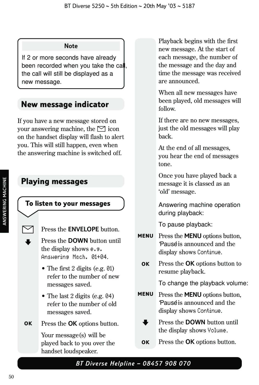 BT Diverse 5250 manual Playing messages, To listen to your messages, Answering Mach +04, To change the playback volume 