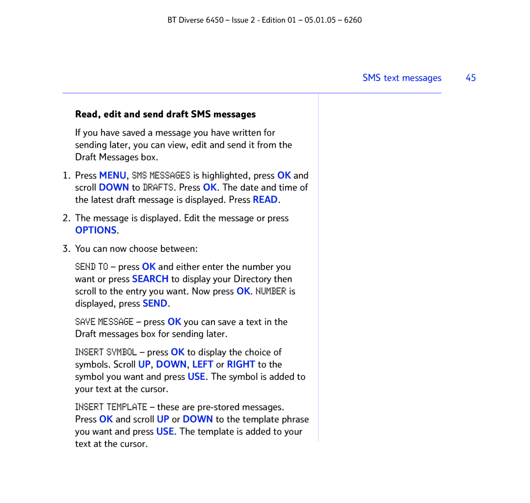 BT Diverse 6450 manual Message is displayed. Edit the message or press, You can now choose between 