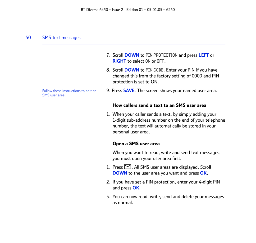 BT Diverse 6450 manual Follow these instructions to edit an SMS user area 