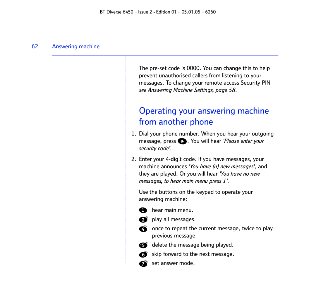 BT Diverse 6450 manual Operating your answering machine from another phone 