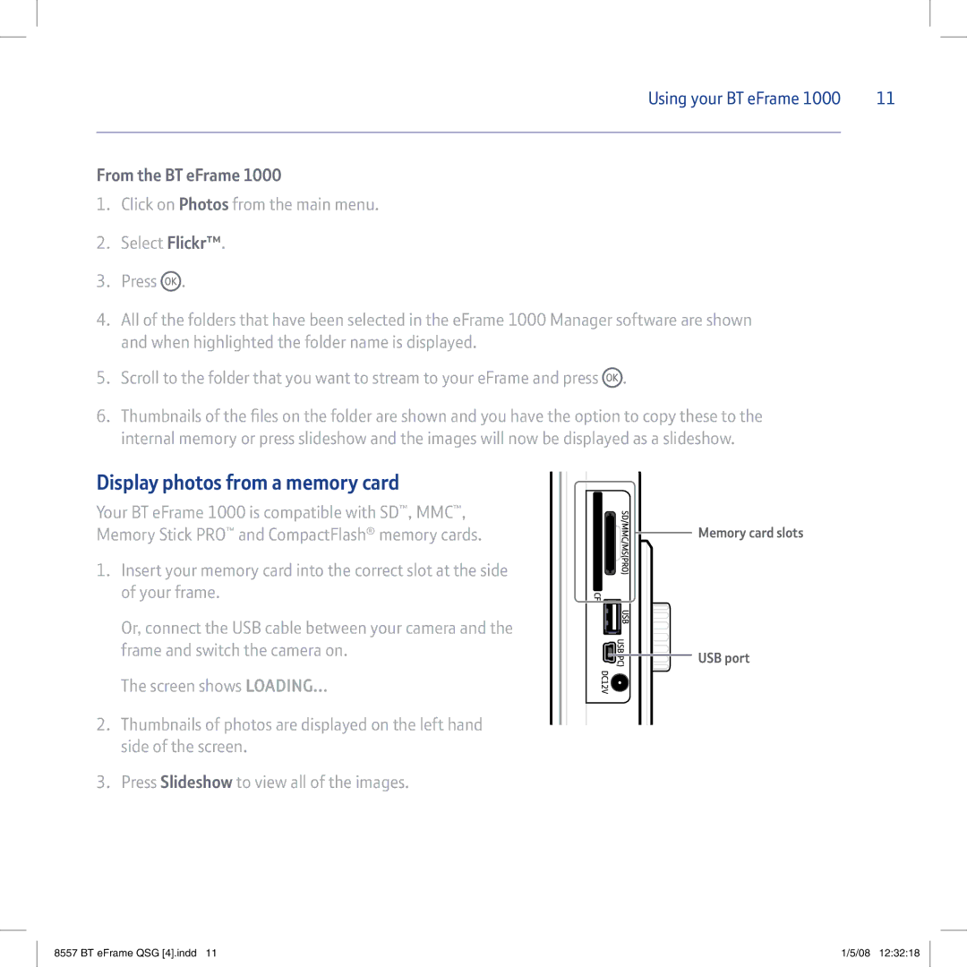BT eFrame 1000 quick start Display photos from a memory card 