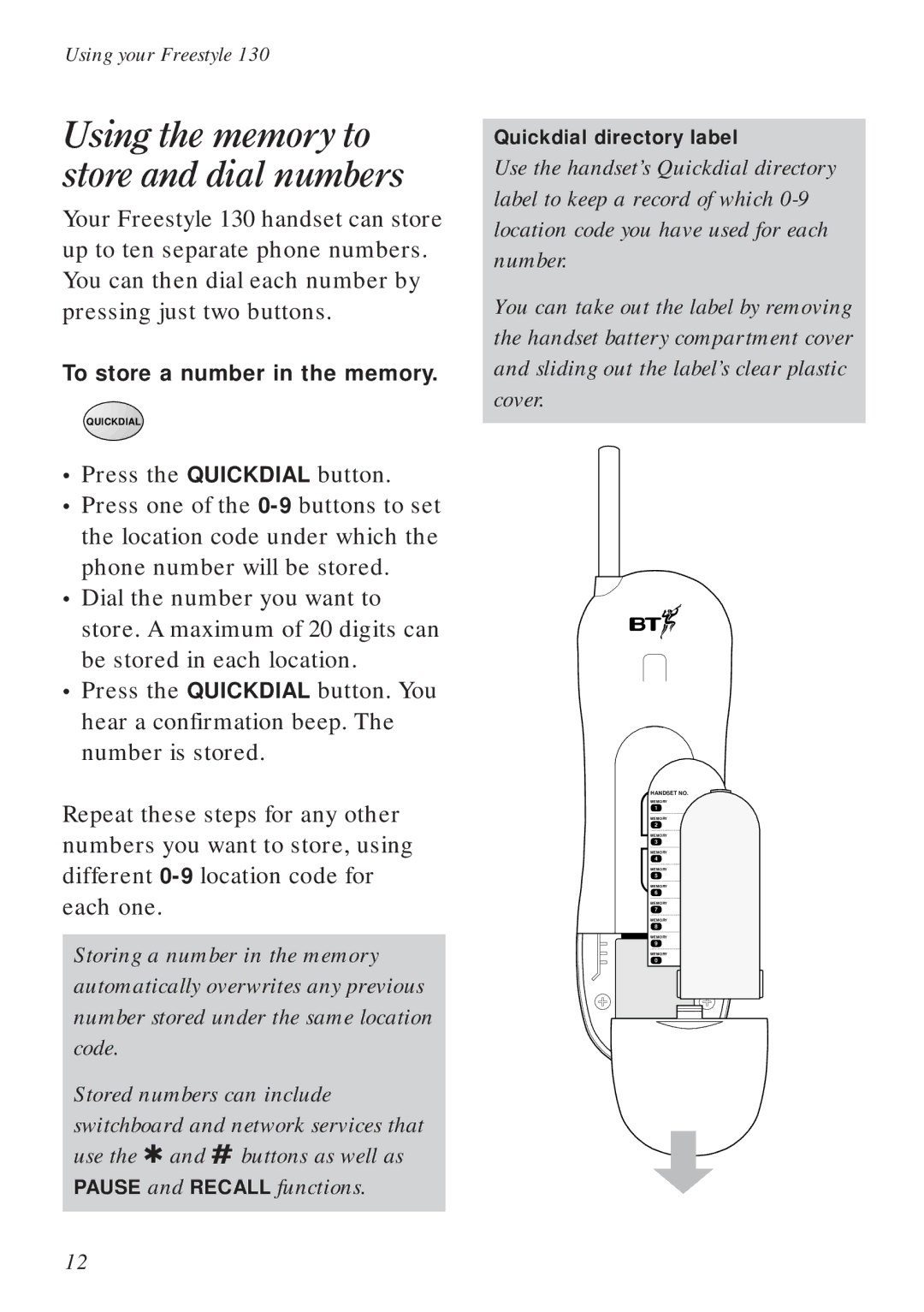 BT Freestyle 130 manual Using the memory to store and dial numbers, To store a number in the memory 