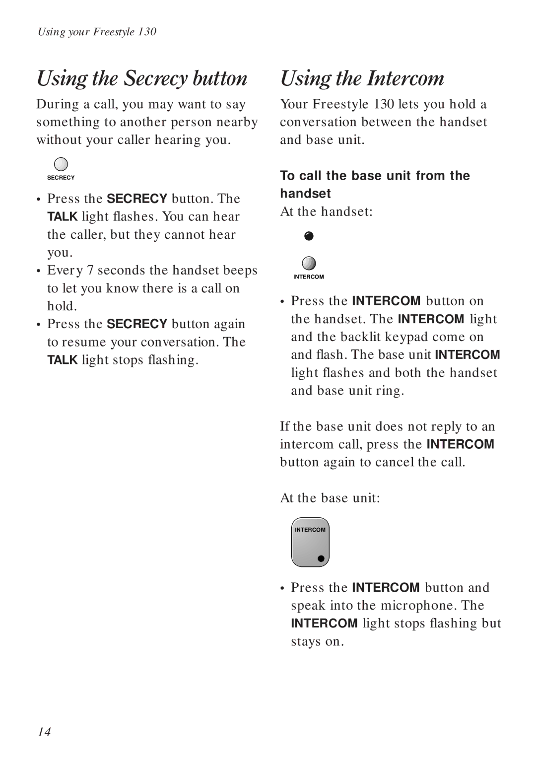 BT Freestyle 130 manual Using the Secrecy button, Using the Intercom 