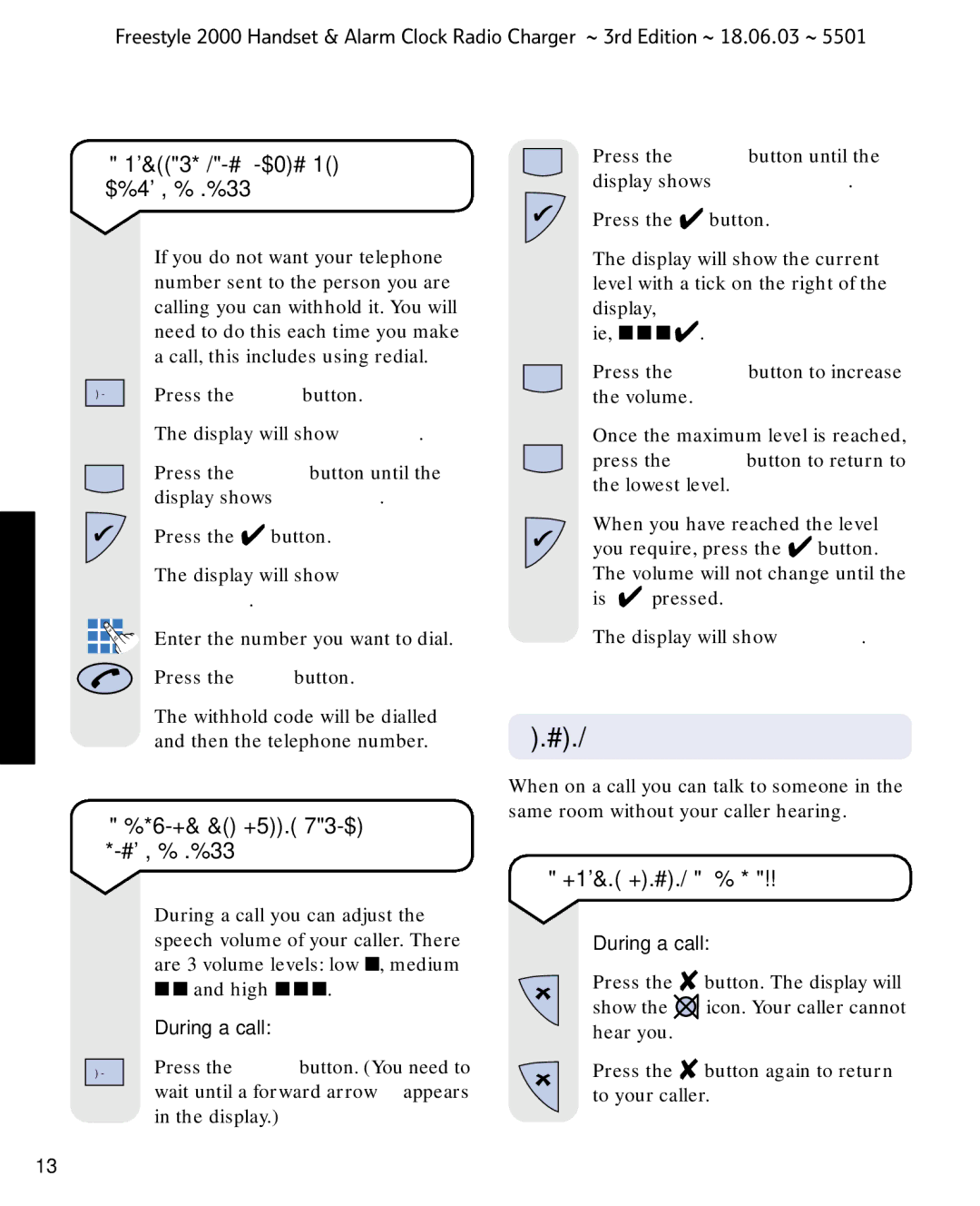 BT Freestyle 2000 manual Secrecy, To withhold your number when making a call, To adjust the speech volume during a call 