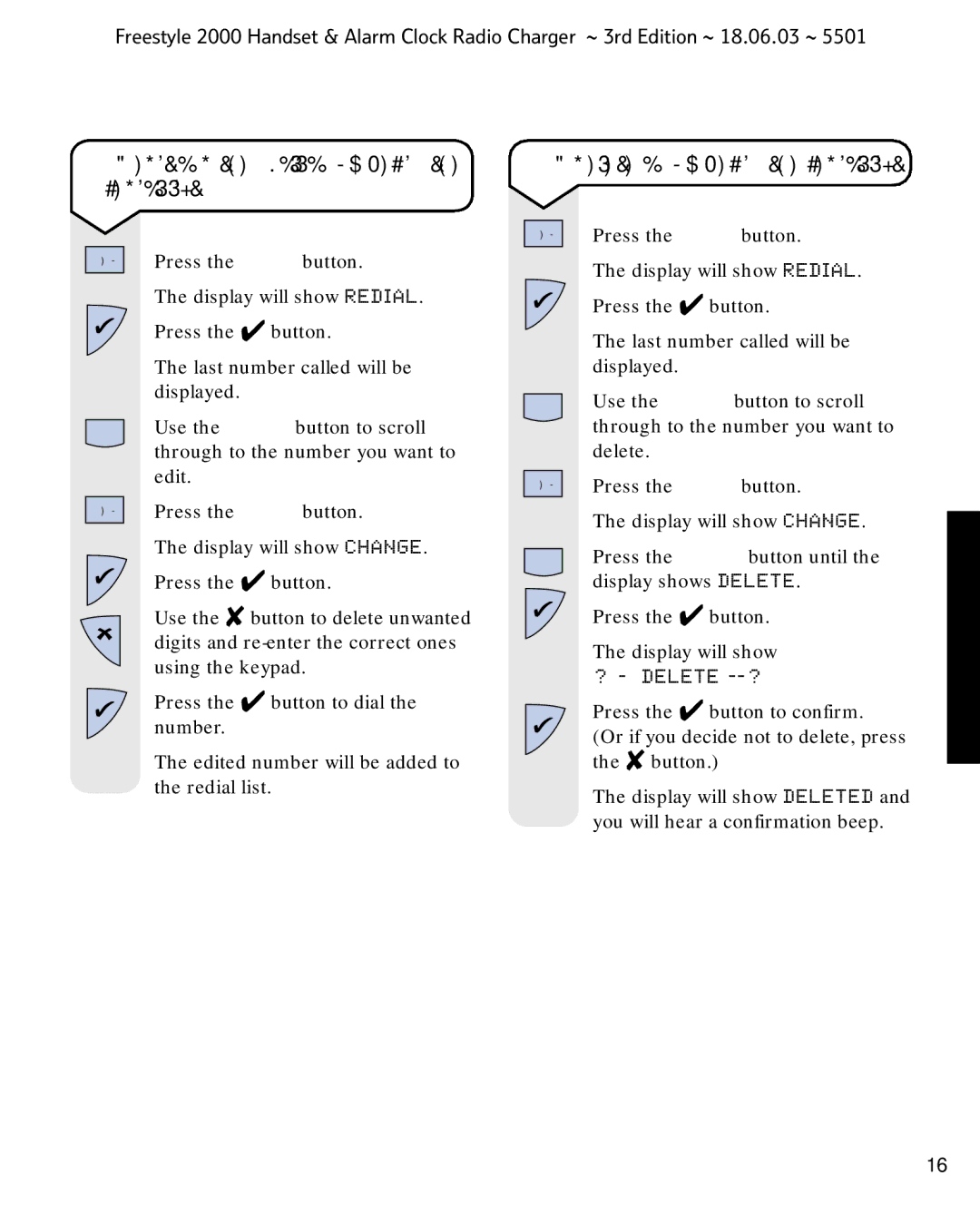 BT Freestyle 2000 manual To edit and then call a number in the redial list, To delete a number in the redial list 