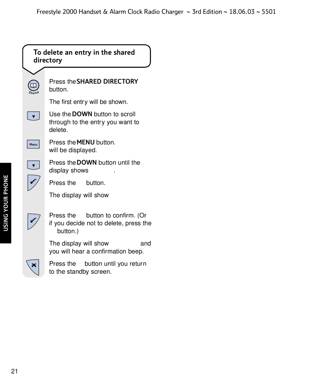 BT Freestyle 2000 manual To delete an entry in the shared directory 