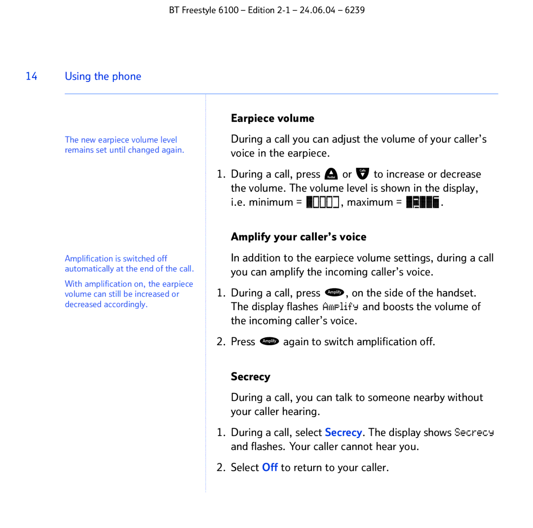 BT Freestyle 6100 manual Using the phone 