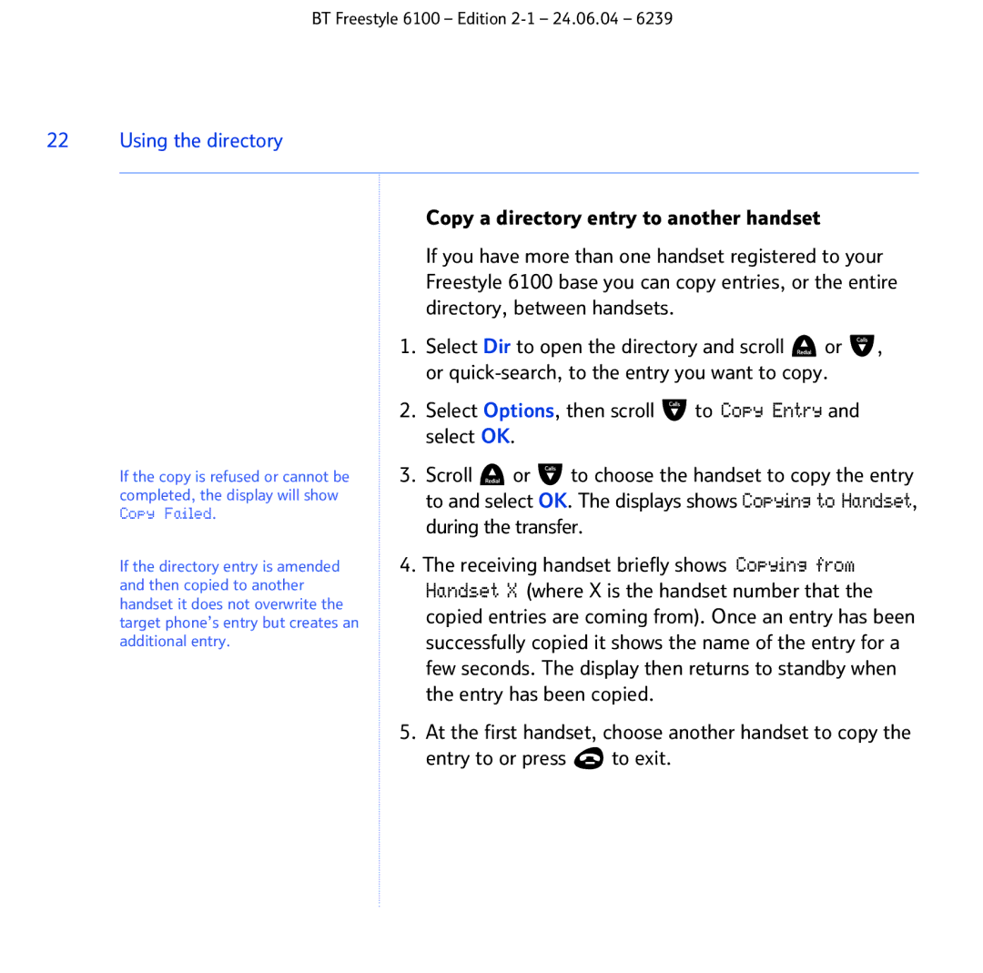 BT Freestyle 6100 manual Select Options, then scroll to Copy Entry and select OK 