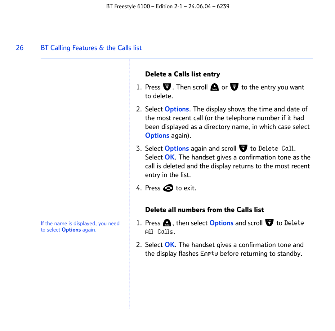 BT Freestyle 6100 manual If the name is displayed, you need to select Options again 