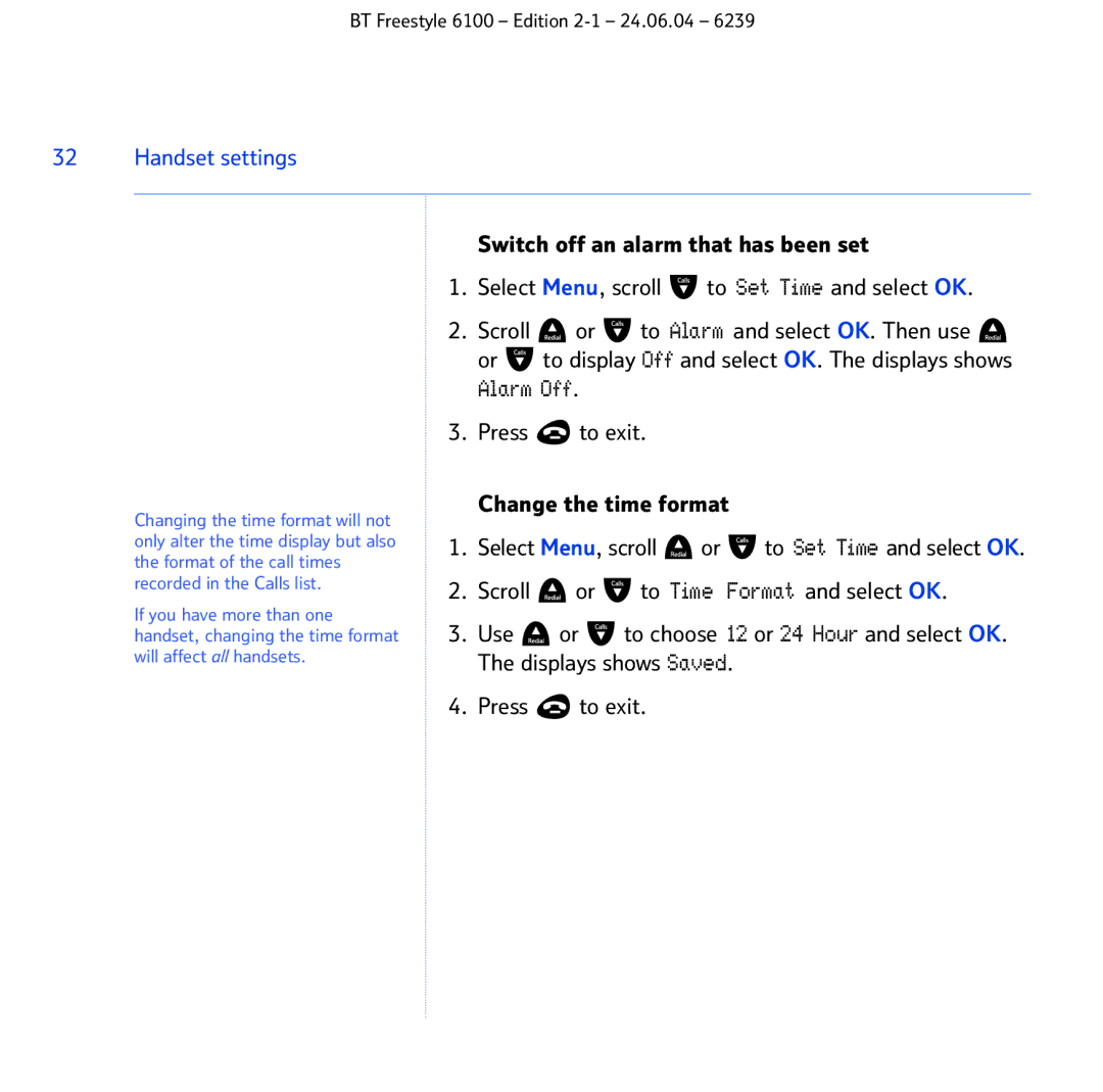 BT Freestyle 6100 manual Press to exit Change the time format, Format and select OK 