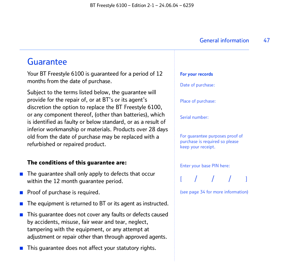 BT Freestyle 6100 manual Guarantee, This guarantee does not affect your statutory rights, For your records 