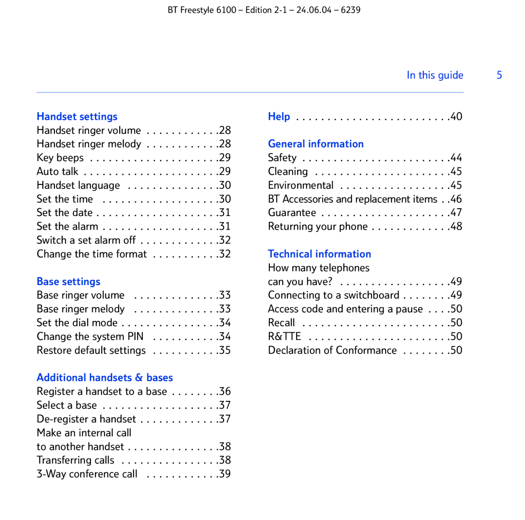 BT Freestyle 6100 manual Help, Set the date Guarantee Set the alarm, How many telephones, Can you have? Base ringer volume 