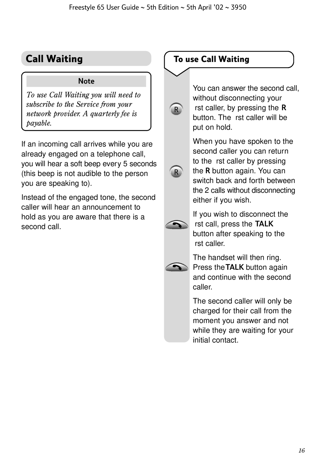 BT Freestyle 65 manual To use Call Waiting 