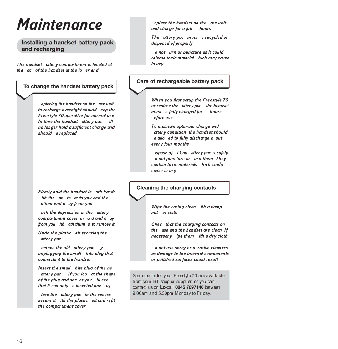 BT Freestyle 70 manual Maintenance, Installing a handset battery pack and recharging, To change the handset battery pack 