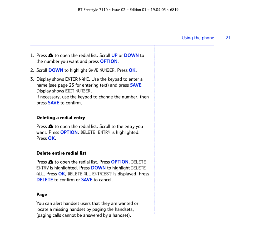 BT FREESTYLE 7110 manual Press OK Delete entire redial list, Delete to confirm or Save to cancel 