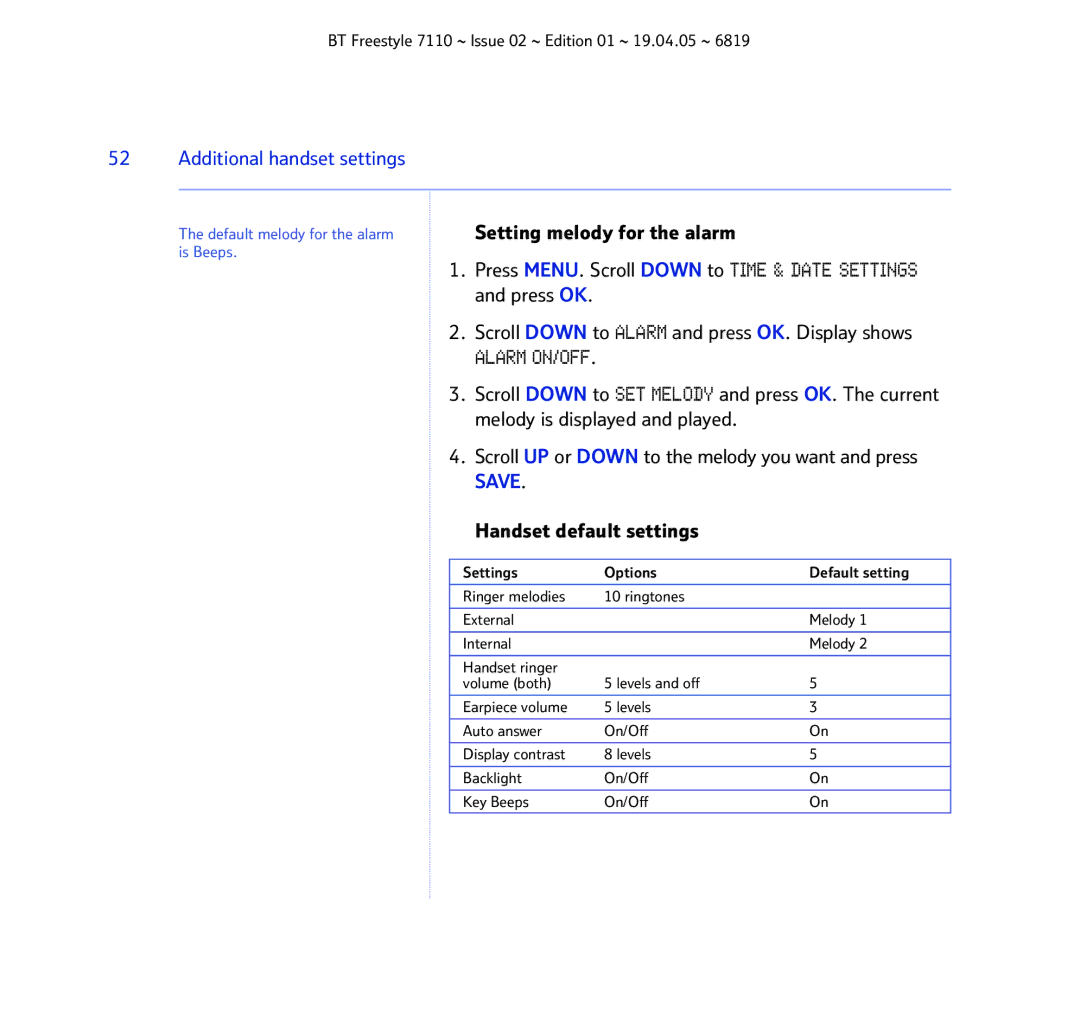 BT FREESTYLE 7110 manual Alarm ON/OFF 