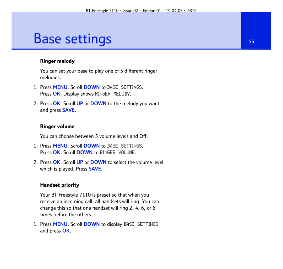 BT FREESTYLE 7110 manual Base settings 