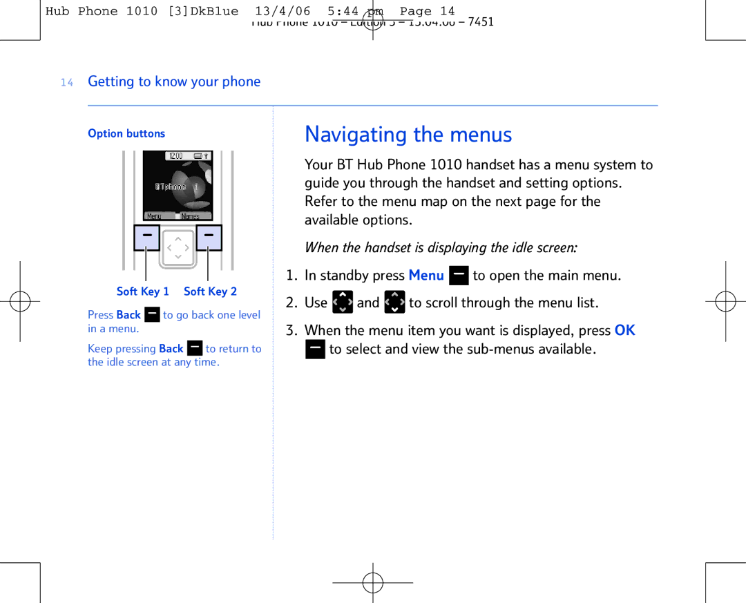 BT Hub Phone 1010 manual Navigating the menus 