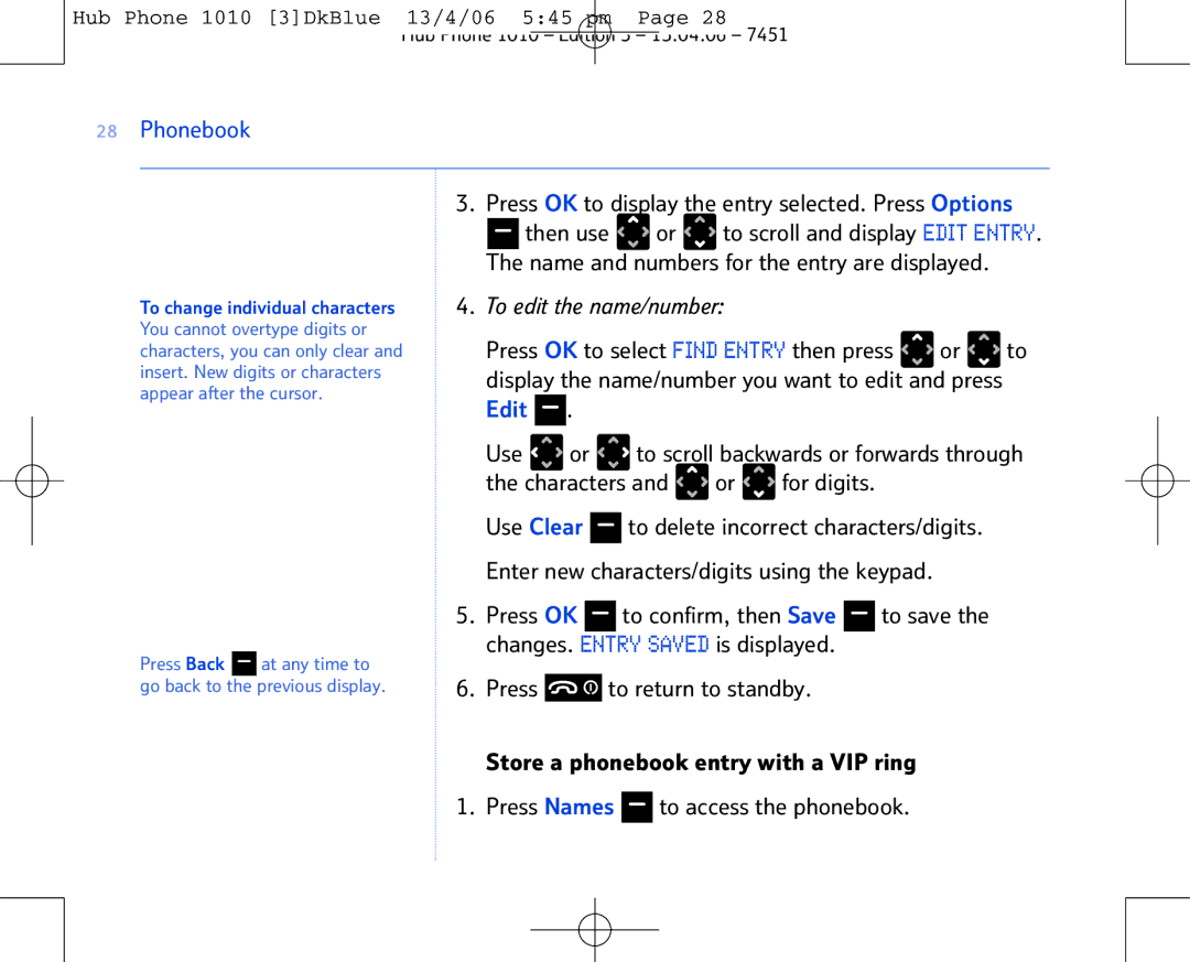 BT Hub Phone 1010 manual To edit the name/number, Edit 