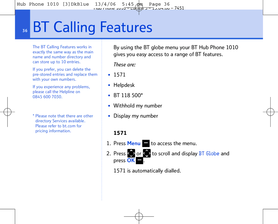 BT Hub Phone 1010 manual BT Calling Features 