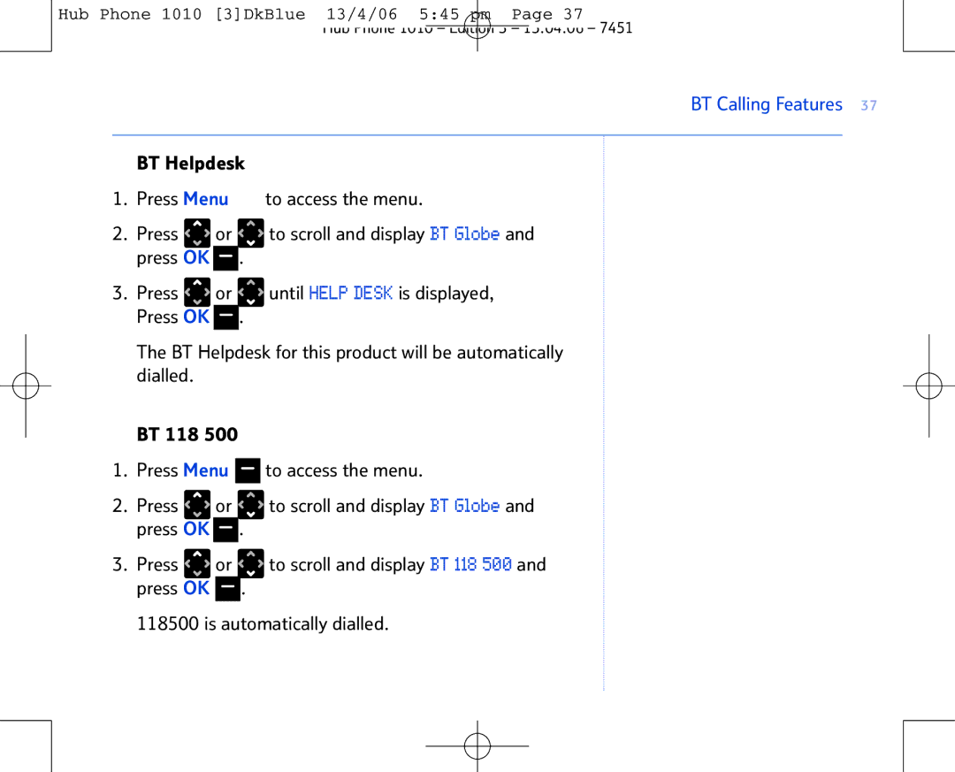 BT Hub Phone 1010 manual BT Calling Features 