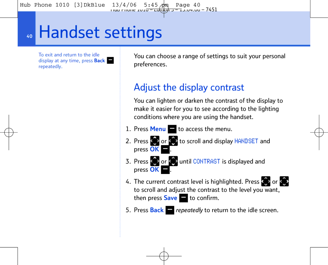 BT Hub Phone 1010 manual Handset settings, Adjust the display contrast 